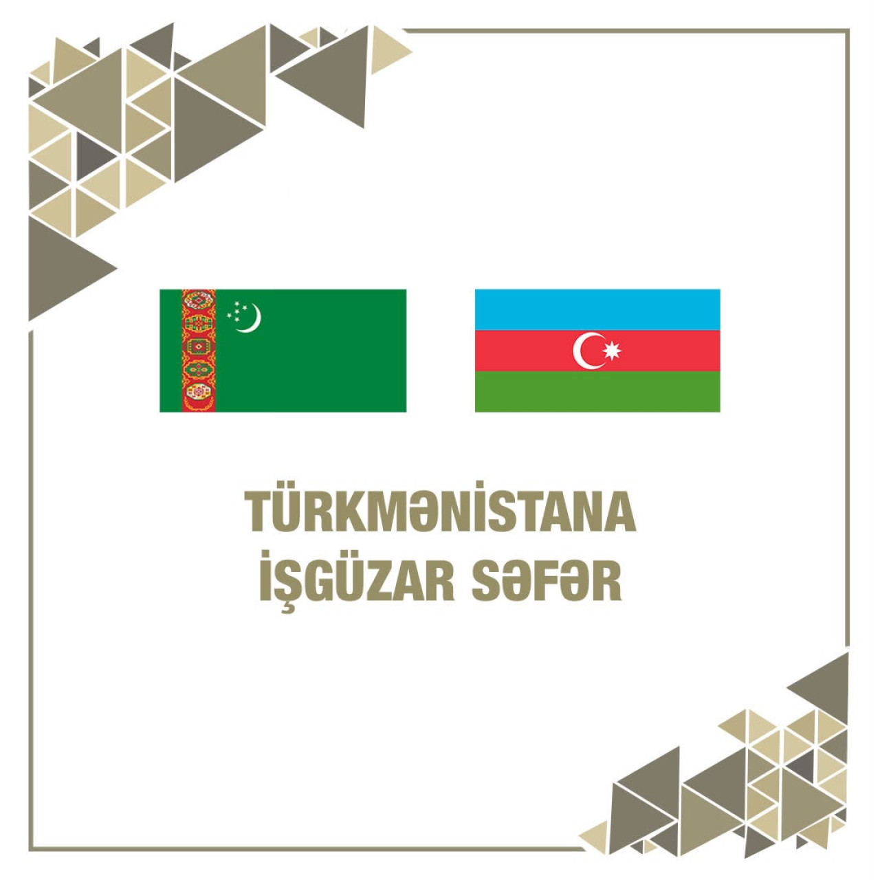 AZƏRBAYCAN NÜMAYƏNDƏ HEYƏTİ TÜRKMƏNİSTANA İŞGÜZAR SƏFƏR EDİB
