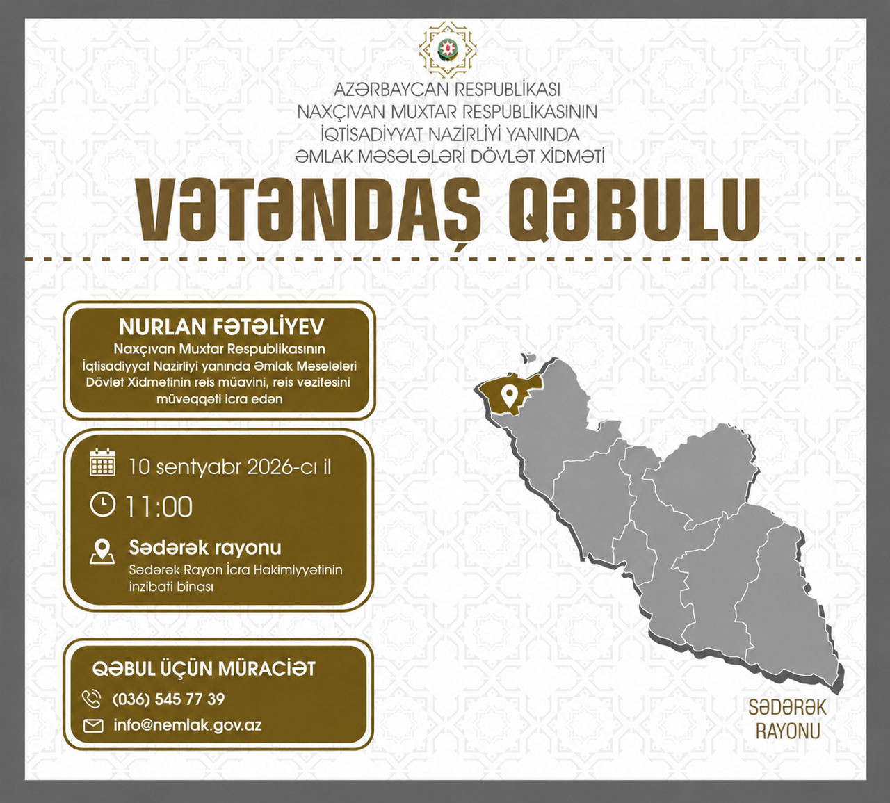 SƏDƏRƏK RAYONUNDA VƏTƏNDAŞ QƏBULU KEÇİRİLƏCƏK